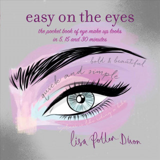 Kniha Easy on the Eyes Lisa Potter-Dixon