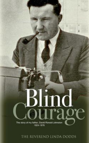 Boek Blind Courage LINDA THE REV DODDS