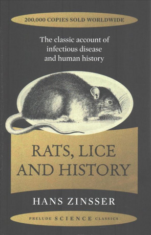 Kniha Rats, Lice and History HANS ZINSSER