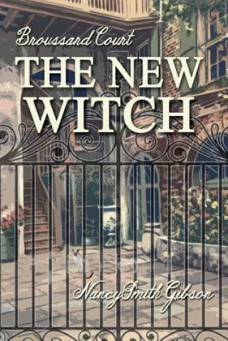 Knjiga New Witch NANCY SMITH GIBSON