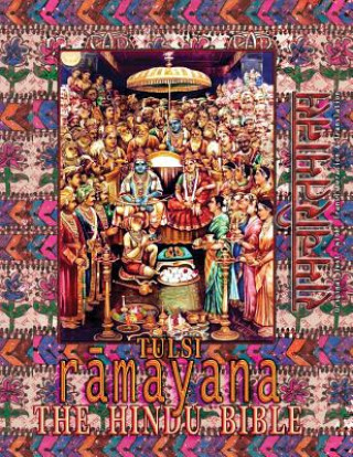 Carte Tulsi Ramayana--The Hindu Bible GOSWAMI TULSIDAS