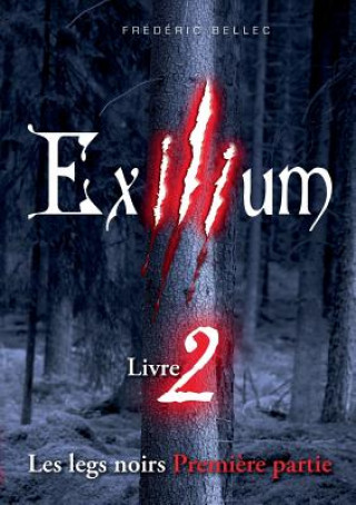 Kniha Exilium - Livre 2 FR D RIC BELLEC