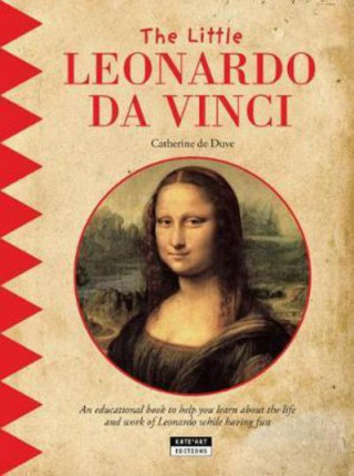 Kniha Little Leonardo Da Vinci CATHERINE DE DUVE