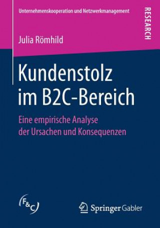 Kniha Kundenstolz Im B2c-Bereich JULIA R MHILD