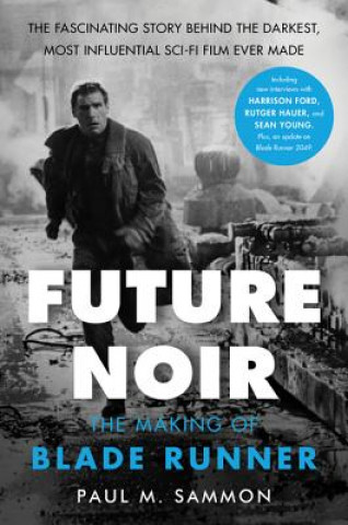 Kniha Future Noir Paul M. Sammon