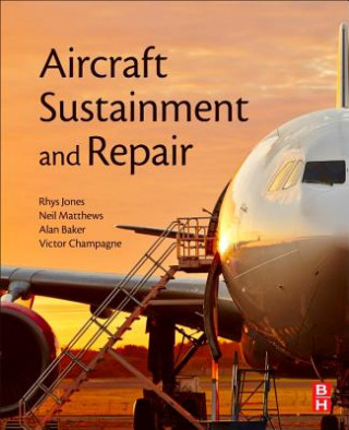 Buch Aircraft Sustainment and Repair Rhys Jones