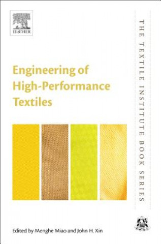 Kniha Engineering of High-Performance Textiles Menghe Miao