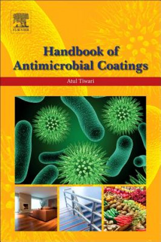 Kniha Handbook of Antimicrobial Coatings Atul Tiwari