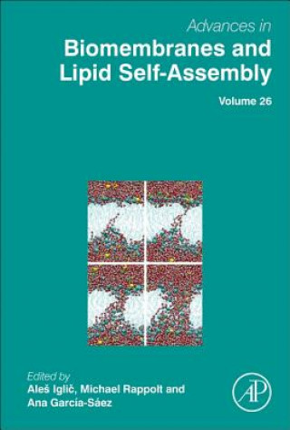 Książka Advances in Biomembranes and Lipid Self-Assembly Ales Iglic