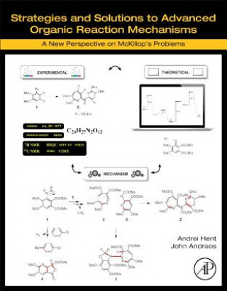 Carte Strategies and Solutions to Advanced Organic Reaction Mechanisms Andrei Hent