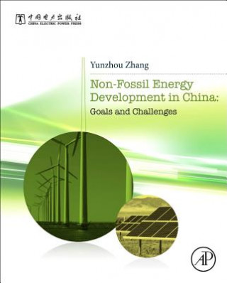 Книга Non-Fossil Energy Development in China Yunzhou Zhang