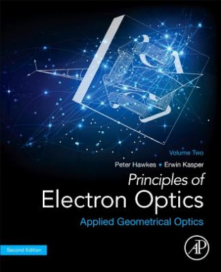 Kniha Principles of Electron Optics, Volume 2 Peter W. Hawkes