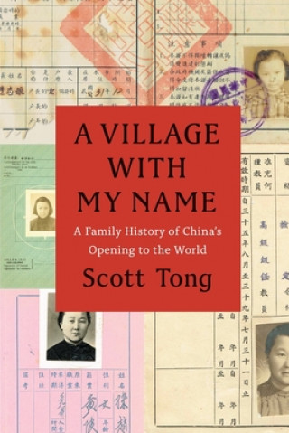 Kniha Village with My Name Scott Tong