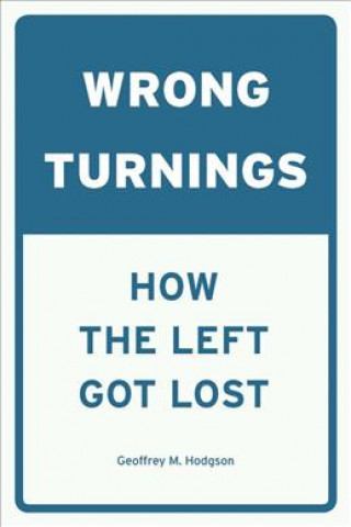Boek Wrong Turnings Geoffrey M. Hodgson