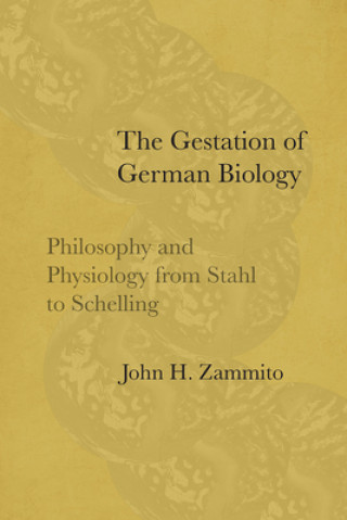 Книга Gestation of German Biology John H. Zammito