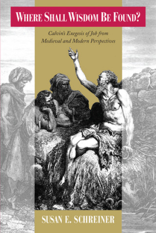 Boek Where Shall Wisdom Be Found? Susan E. Schreiner