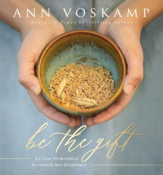 Carte Be the Gift Ann Voskamp