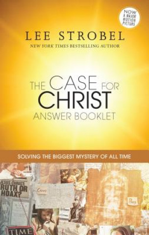 Kniha The Case for Christ Answer Booklet Lee Strobel