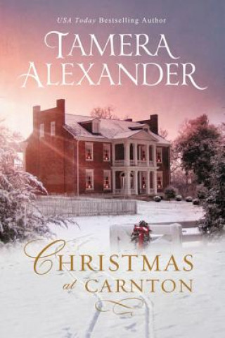 Könyv Christmas at Carnton Tamera Alexander