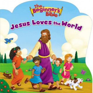 Buch The Beginner's Bible Jesus Loves the World Zondervan