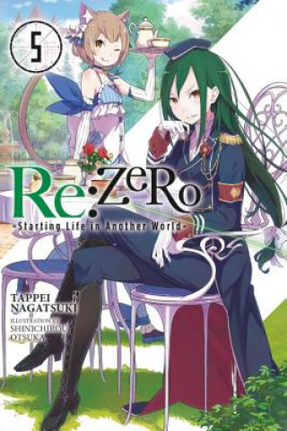 Carte Re:ZERO -Starting Life in Another World-, Vol. 5 (light novel) Tappei Nagatsuki