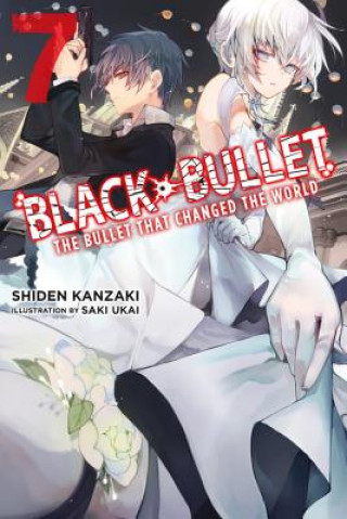 Carte Black Bullet, Vol. 7 (light novel) Shiden Kanzaki