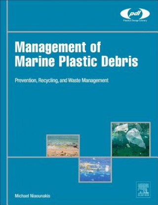 Carte Management of Marine Plastic Debris Michael Niaounakis