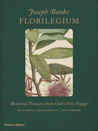 Könyv Joseph Banks' Florilegium Mel Gooding