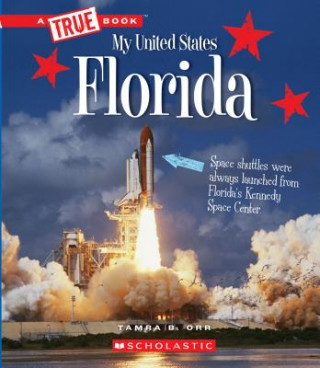 Книга Florida (a True Book: My United States) Tamra B. Orr