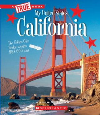 Knjiga California (a True Book: My United States) Lauren Newman