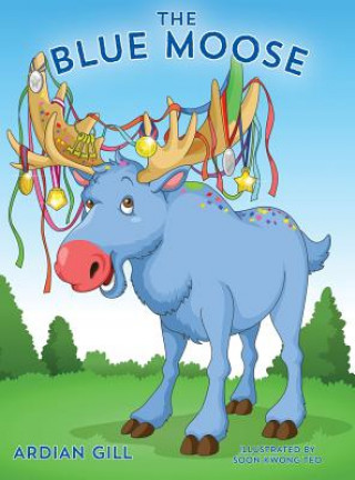 Книга Blue Moose Ardian Gill