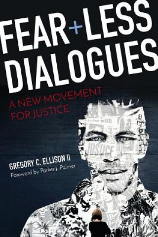 Knjiga Fearless Dialogues Gregory C. Ellison II