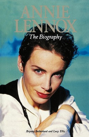 Kniha ANNIE LENNOX Bryony Sutherland