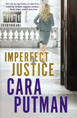 Kniha Imperfect Justice Cara C. Putman
