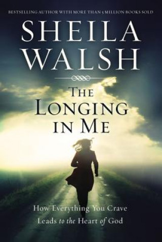 Book Longing in Me Sheila Walsh