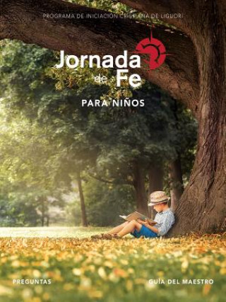 Book Jornada de Fe Para Ni?os, Preguntas, Guía del Maestro Redemptorist Pastoral Publication