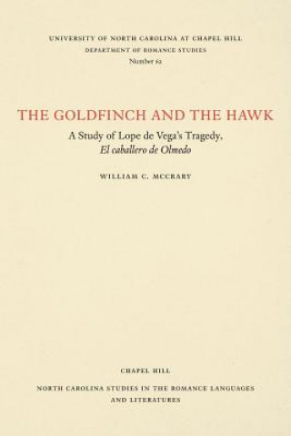 Könyv Goldfinch and the Hawk William C. McCrary