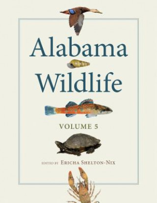Carte Alabama Wildlife, Volume 5 Ericha Shelton-Nix