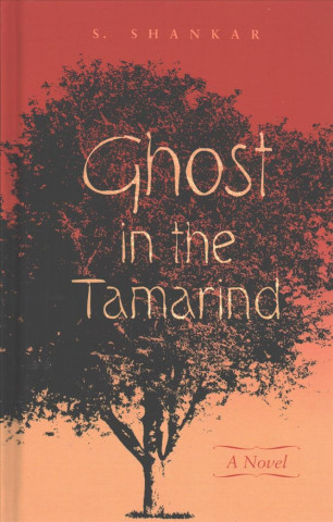 Kniha Ghost in the Tamarind S. Shankar