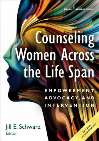 Книга Counseling Women Across the Life Span Jill Schwarz