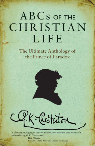 Könyv ABCs of the Christian Life G. K. Chesterton