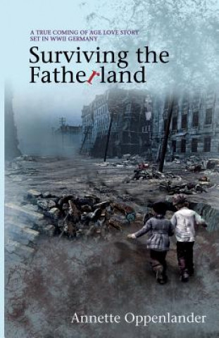 Book Surviving the Fatherland Annette Oppenlander