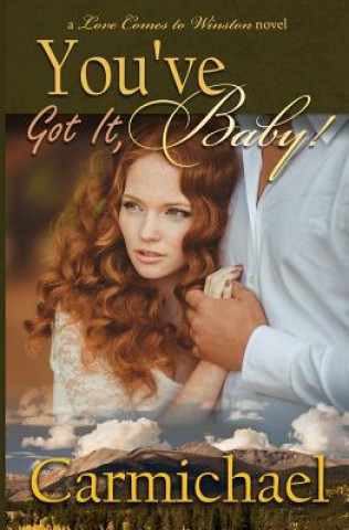 Boek You've Got It, Baby! Carmichael