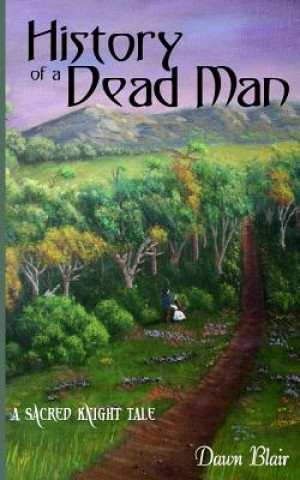 Carte HIST OF A DEAD MAN Dawn Blair