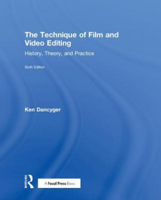 Carte Technique of Film and Video Editing Ken Dancyger