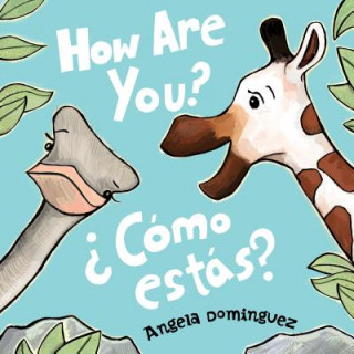 Könyv How Are You? / ?Como estas? Angela Dominguez