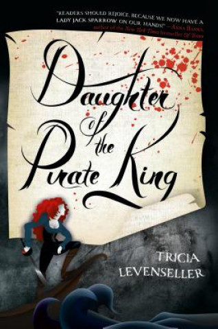 Book Daughter of the Pirate King Tricia Levenseller
