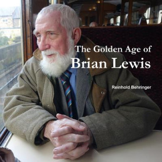 Könyv Golden Age of Brian Lewis Reinhold Behringer