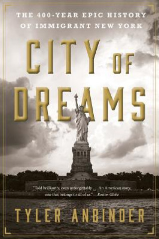 Книга City of Dreams Tyler Anbinder