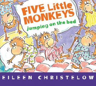 Book Five Little Monkeys Jumping on the Bed Board Book Eileen Christelow